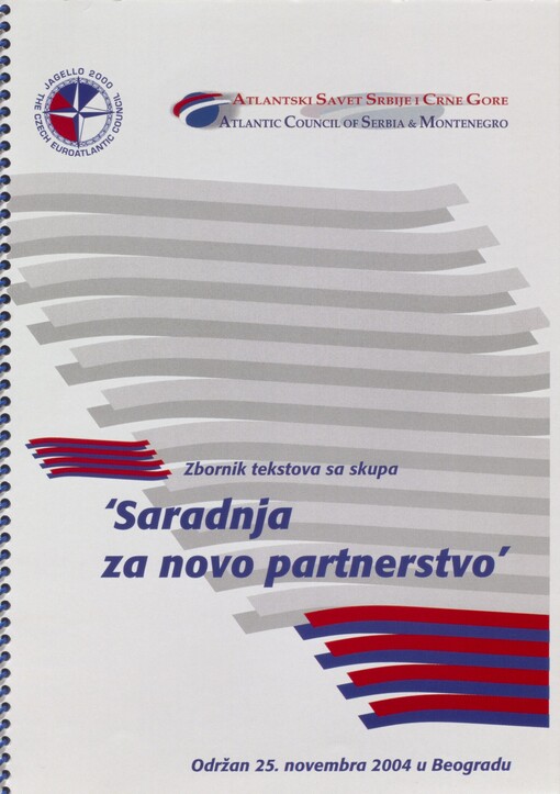 Saradnja za novo partnerstvo: zbornik tekstova sa skupa : obdržan 25. novembra 2004 u Beogradu