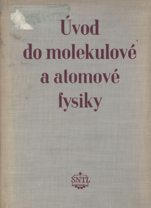 Úvod do molekulové a atomové fysiky
