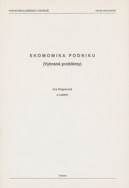 Ekonomika podniku: vybrané problémy