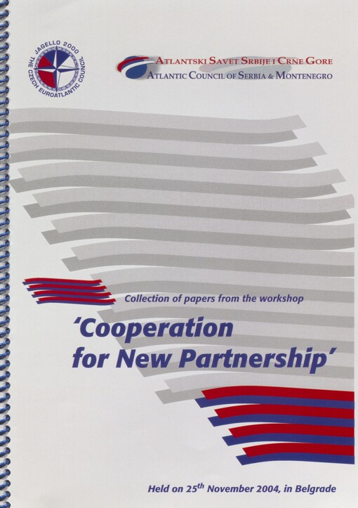 Cooperation for new partnership: collection of papers from the workshop : held on 25th November 2004 in Belgrade