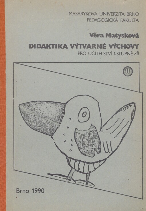 Didaktika výtvarné výchovy pro učitelství 1. stupně ZŠ II