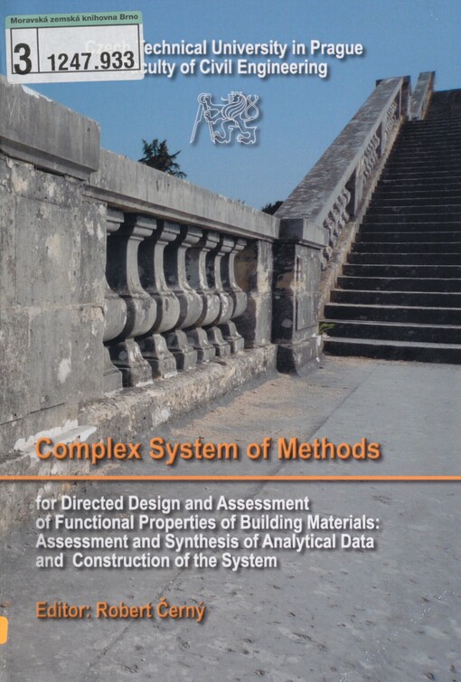 Complex system of methods for directed design and assessment of functional properties of building materials: assessment and synthesis of analytical data and construction of the system