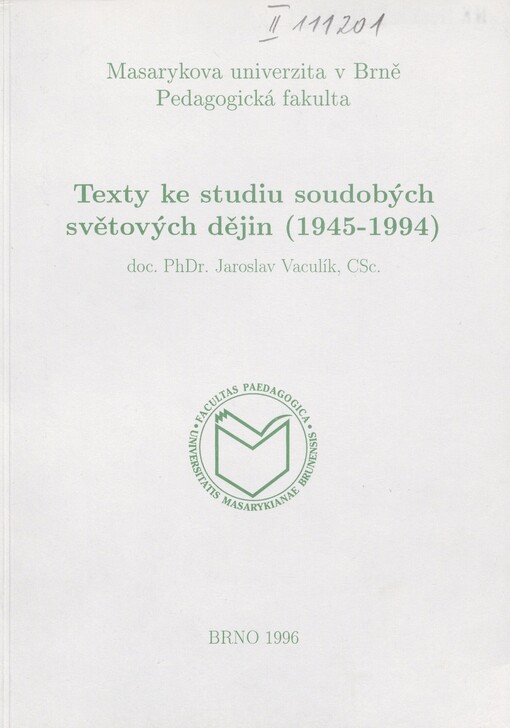 Texty ke studiu soudobých světových dějin: (1945-1994)