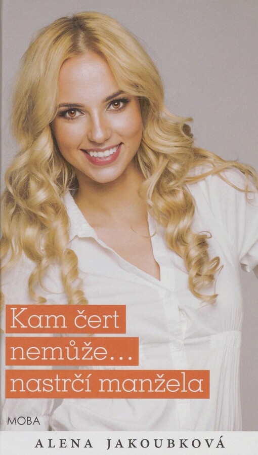 Kam čert nemůže... nastrčí manžela
