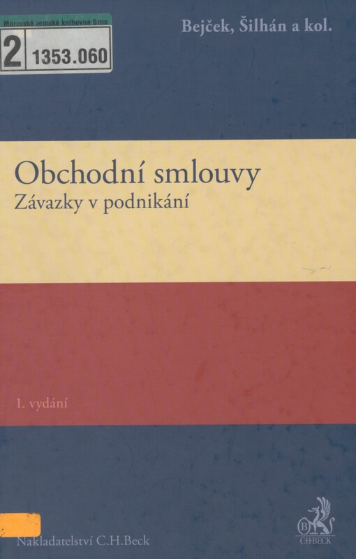 Obchodní smlouvy: závazky v podnikání