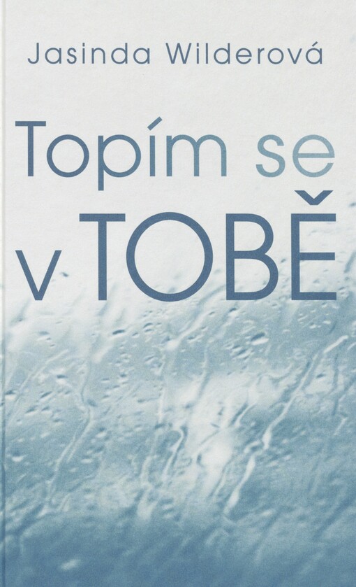 Topím se v tobě