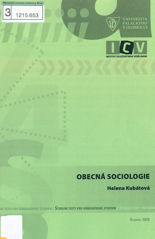 Obecná sociologie: studijní texty pro kombinované studium oboru Andragogika v profilaci na Personální management