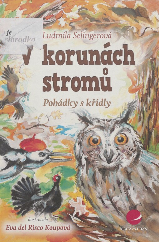 V korunách stromů: pohádky s křídly