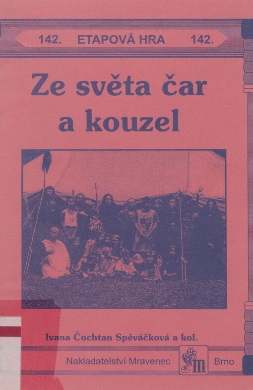 Ze světa čar a kouzel: etapová hra