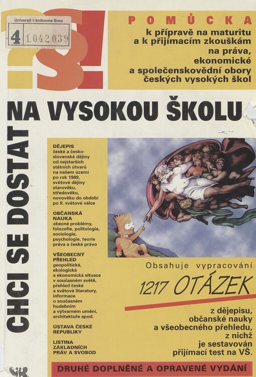 Chci se dostat na vysokou školu!: pomůcka k přípravě na maturitu a k přijímacím zkouškám na vysokou školu