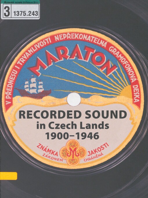 Recorded sound in Czech Lands 1900-1946