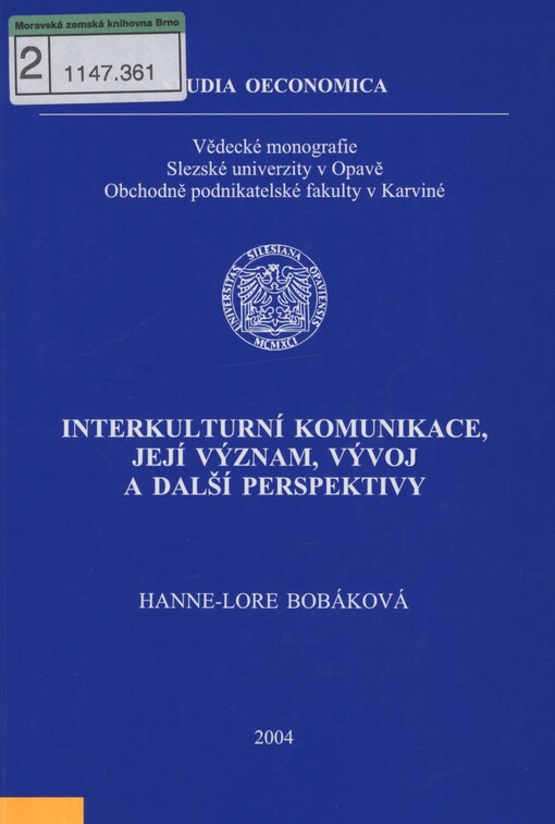 Interkulturní komunikace, její význam, vývoj a další perspektivy
