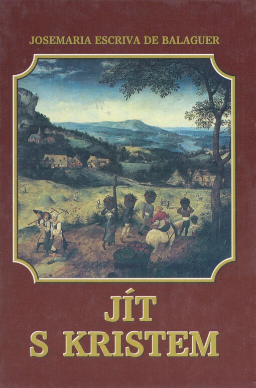 Jít s Kristem: homilie