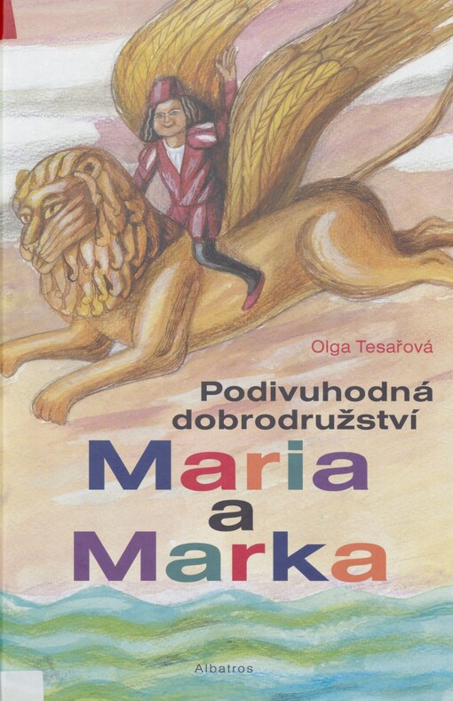 Podivuhodná dobrodružství Maria a Marka