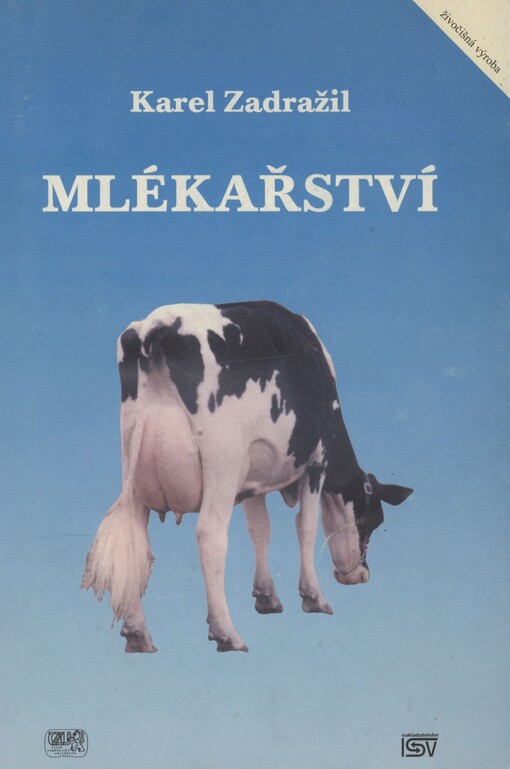 Mlékařství: (přednášky)