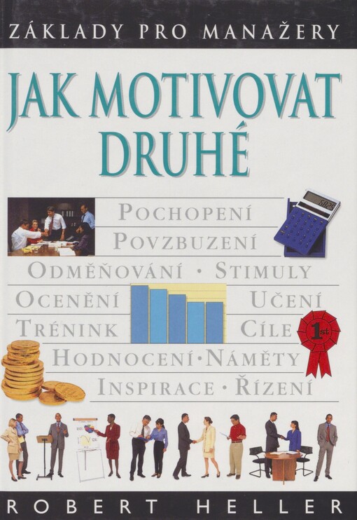 Jak motivovat druhé