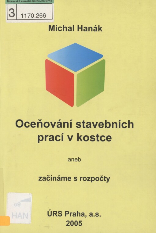 Oceňování stavebních prací v kostce, aneb, Začínáme s rozpočty