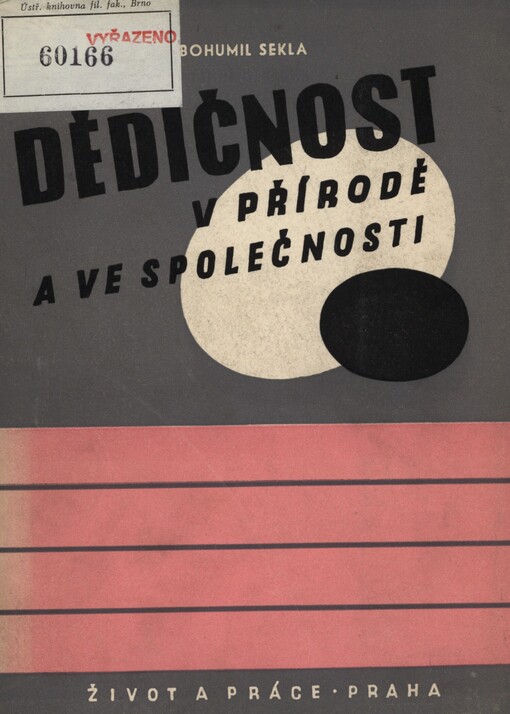 Dědičnost v přírodě a ve společnosti