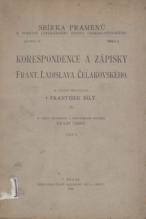 Korespondence a zápisky Frant. Ladislava Čelakovského.IV