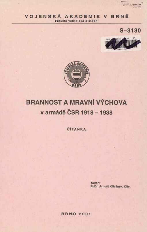 Brannost a mravní výchova v armádě ČSR 1918-1938: čítanka