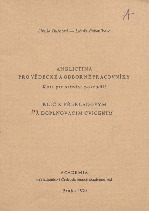 Angličtina pro vědecké a odborné pracovníky: kurs pro středně pokročilé
