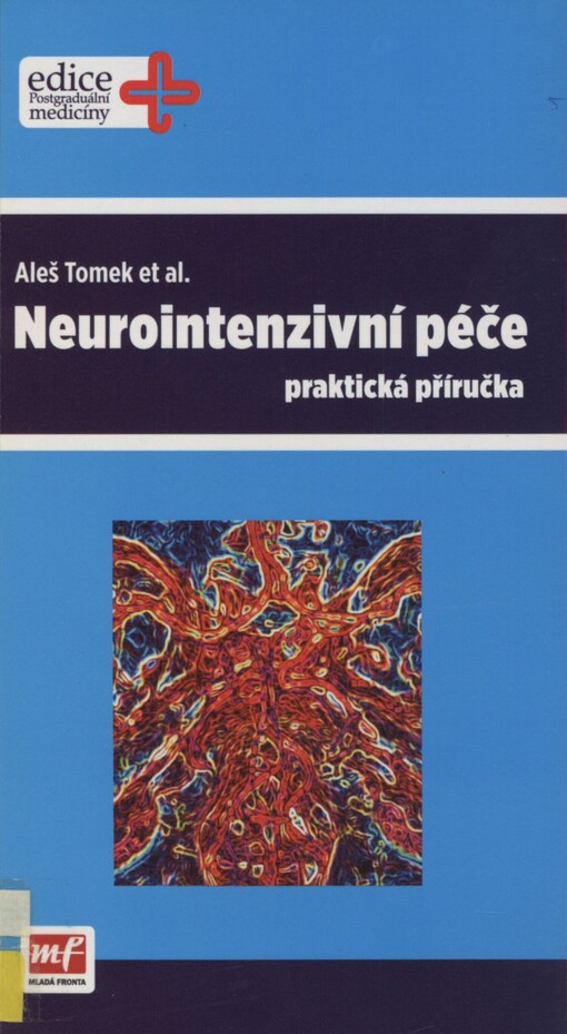 Neurointenzivní péče: praktická příručka