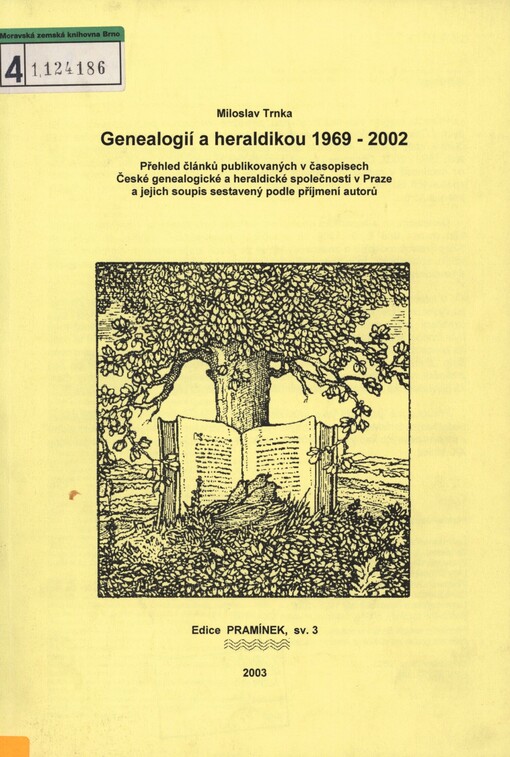 Genealogií a heraldikou 1969-2002: přehled článků publikovaných v časopisech České genealogické a heraldické společnosti v Praze a jejich soupis sestavený podle příjmení autorů