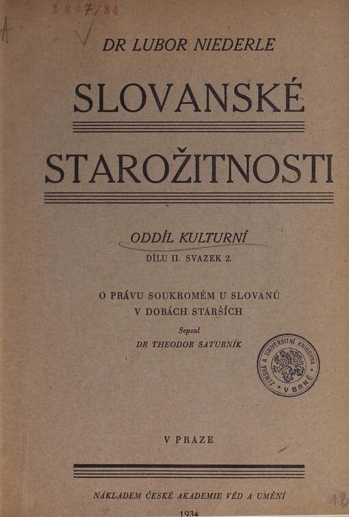Slovanské starožitnosti.Oddíl kulturní, Život starých Slovanů : základy kulturních starožitností slovanských