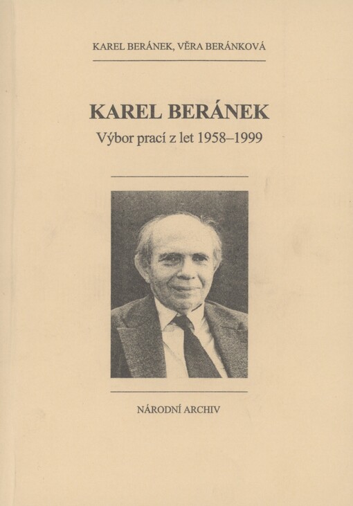 Karel Beránek: výbor prací z let 1958-1999