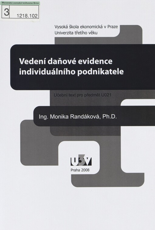 Vedení daňové evidence individuálního podnikatele: učební text pro předmět U021
