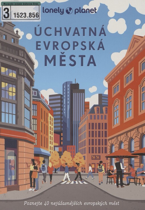 Úchvatná evropská města: poznejte 40 nejúžasnějších evropských měst
