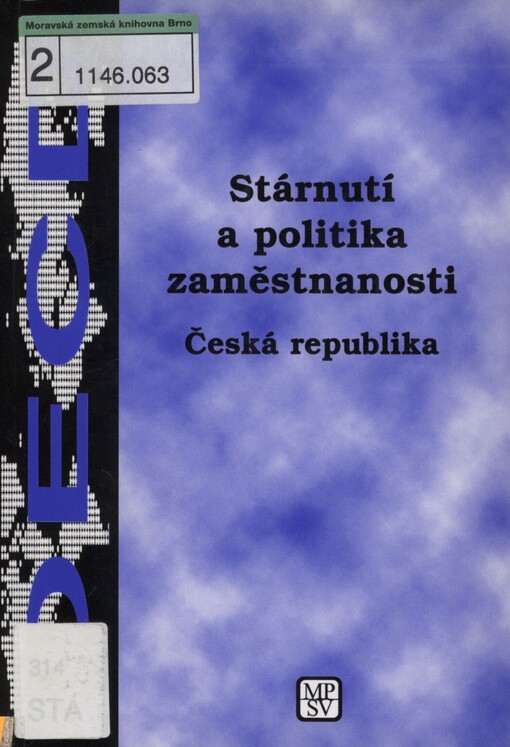 Stárnutí a politika zaměstnanosti: Česká republika