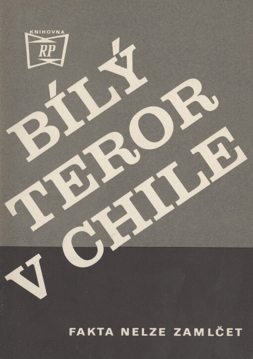 Bílý teror v Chile: fakta nelze zamlčet