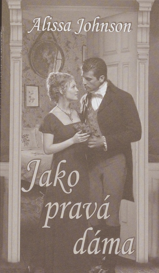 Jako pravá dáma