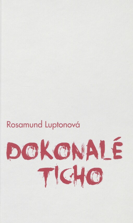 Dokonalé ticho
