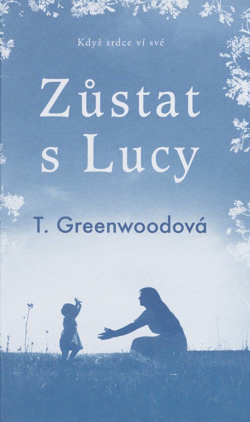 Zůstat s Lucy