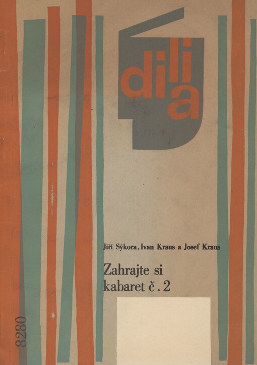 Zahrajte si kabaret č[íslo] 2: [Sborník humorných a satirických scének