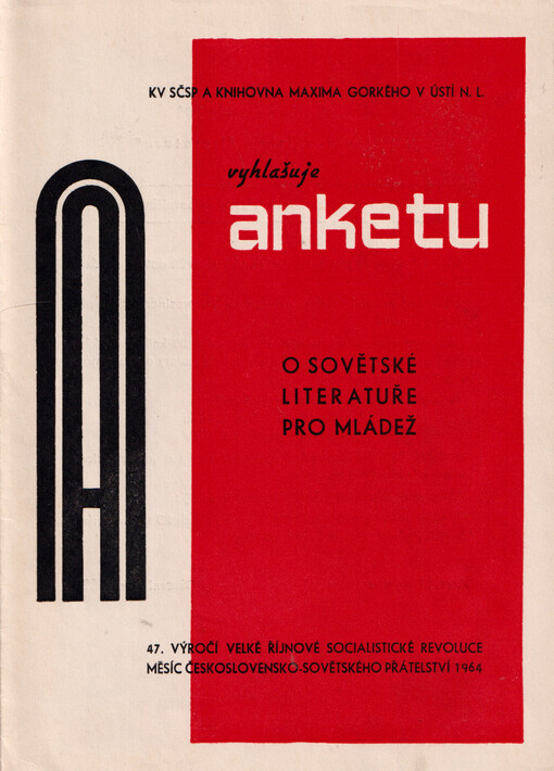 KV SČSP a Knihovna Maxima Gorkého v Ústí n. L. vyhlašuje anketu o sovětské literatuře pro mládež