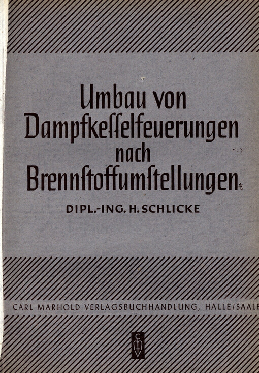 Der Umbau von Dampfkesselfeuerungen nach Brennstoffumstellungen