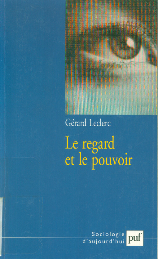 Le regard et le pouvoir