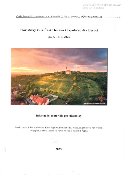Floristický kurz České botanické společnosti v Bzenci : 29.6.-4.7.2025 : informační materiály pro účastníky