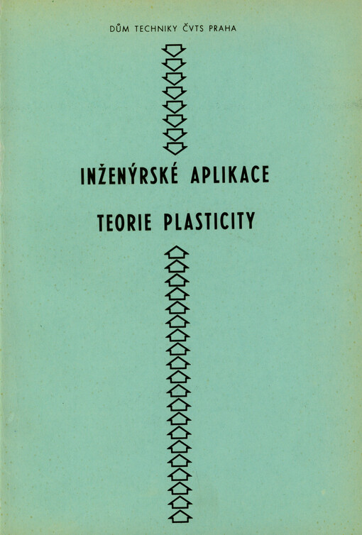 Inženýrské aplikace teorie plasticity
