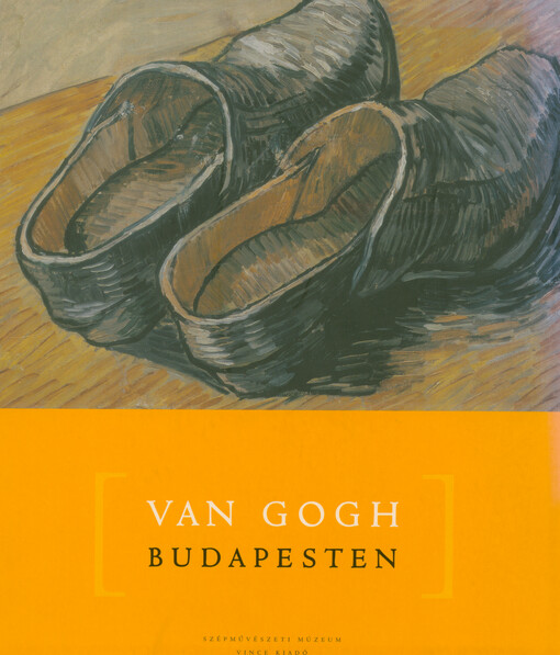 Van Gogh Budapesten
