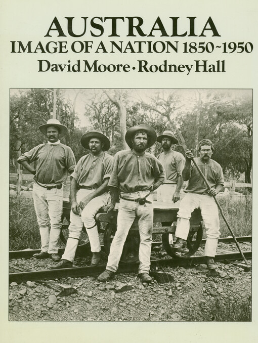 Australia : image of a nation 1850-1950
