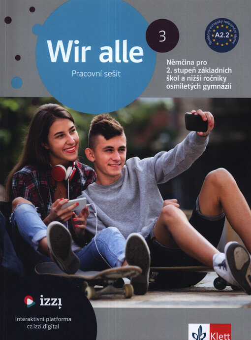 Wir alle 3 : němčina pro 2. stupeň základních škol a nižší ročníky osmiletých gymnázií. Pracovní sešit
