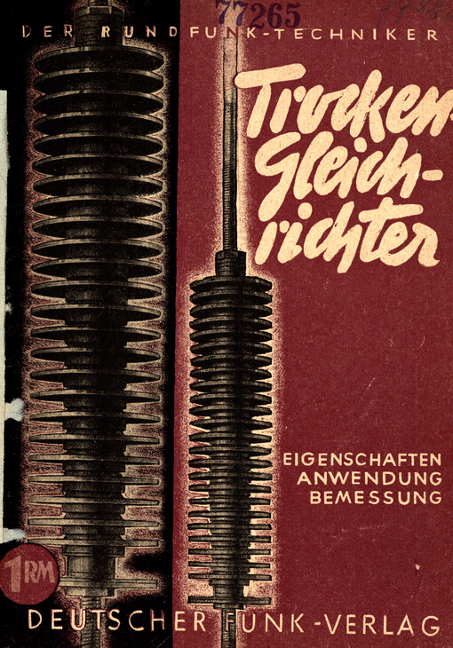 Trockengleichrichter : Eigenschaften, Anwendung und Bemessung