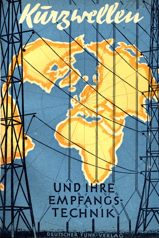 Kurzwellen und ihre Empfangstechnik