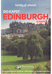 Edinburgh do kapsy  (odkaz v elektronickém katalogu)