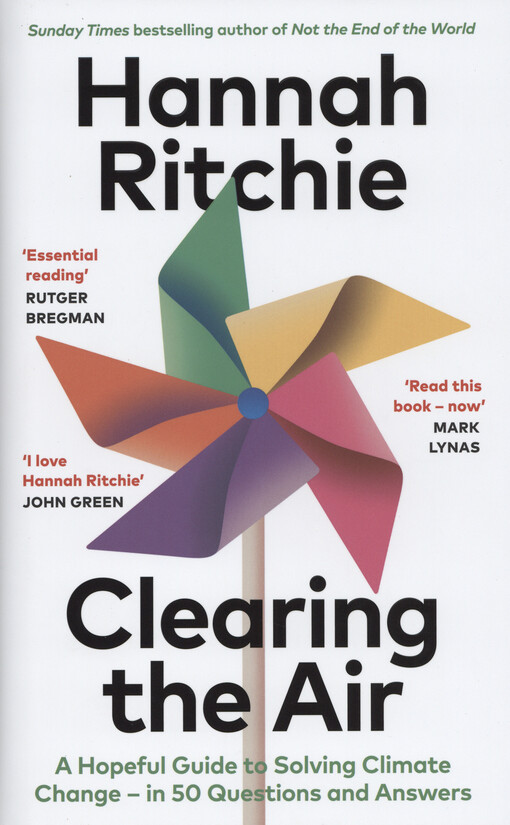 Clearing the air : a hopeful guide to solving climate change ― in 50 questions and answers
