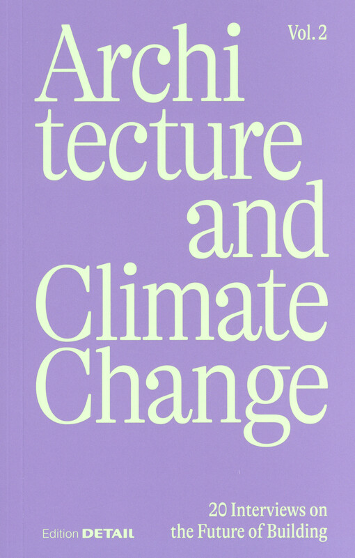 Architecture and climate change. Vol. 2